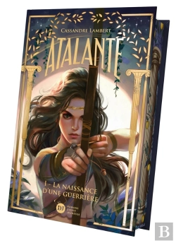 Bertrand.pt - Atalante Tome 1 : La Naissance D'Une Guerrière
