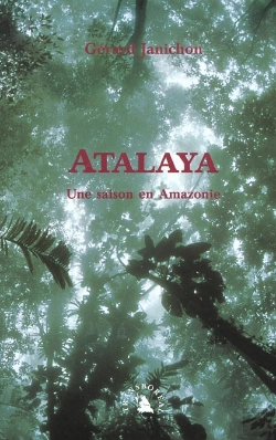 Bertrand.pt - Atalaya ; Une Station En Amazonie