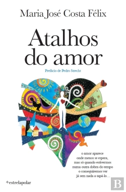Bertrand.pt - Atalhos Do Amor
