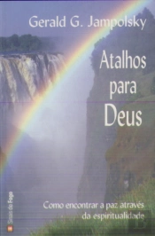 Atalhos Para Deus
