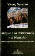 Ataque A La Democracia Y Al Bienestar