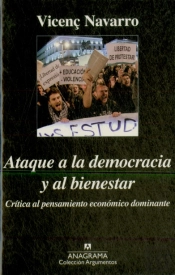 Ataque A La Democracia Y Al Bienestar