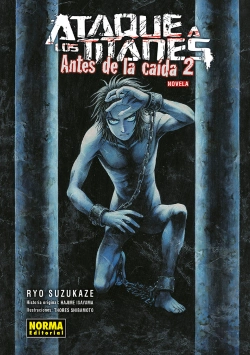 Bertrand.pt - Ataque A Los Titanes: Antes De La Caida Novela 2