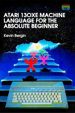 Bertrand.pt - Atari 130xe Machine Language For The Absolute Beginner