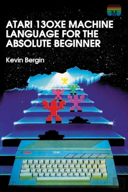 Bertrand.pt - Atari 130xe Machine Language For The Absolute Beginner