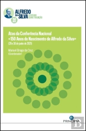 Atas da Conferência Nacional «150 Anos de Alfredo da Silva»