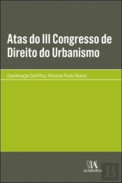 Atas do III Congresso de Direito do Urbanismo