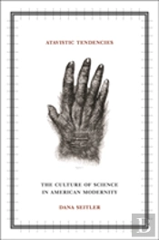 Atavistic Tendencies
