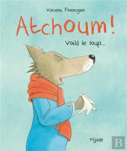 Bertrand.pt - Atchoum ! Voilà Le Loup !