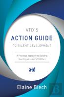 Atd'S Action Guide To Talent Development