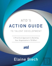 Atd'S Action Guide To Talent Development