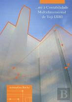 ... Até à Contabilidade Multidimensional de Yuji ljiri
