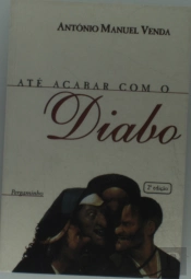 Até Acabar com o Diabo