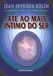Até ao Mais Íntimo do Ser