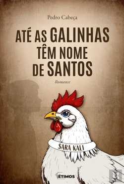 Bertrand.pt - Até as Galinhas Têm Nome de Santos