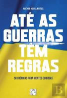 Até as Guerras Têm Regras
