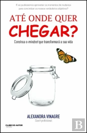 Até Onde Quer chegar?