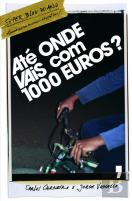 Até Onde Vais com 1000 Euros?