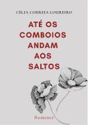 Até os Comboios Andam aos Saltos