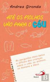Até os Piolhos Vão para o Céu