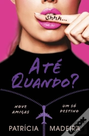 Até Quando?