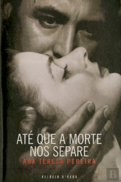 Bertrand.pt - Até Que a Morte Nos Separe                                                                                                                                                                              