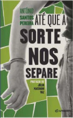 Bertrand.pt - Até Que a Sorte Nos Separe