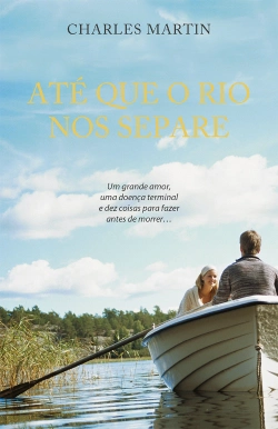 Bertrand.pt - Até que o Rio nos Separe
