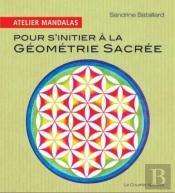 Atelier Mandalas Pour S'Initier A La Geometrie Sacree