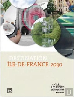 Bertrand.pt - Ateliers De Creation Urbaine Vol 4 Destination Ile De France 2030 /Francais/Anglais