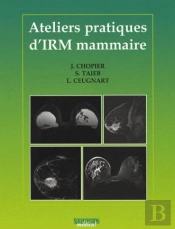 Ateliers Pratiques D'Irm Mammaire