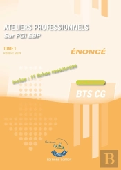 Ateliers Professionnels Sur Pgi Ebp-T1- Enoncé