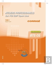Ateliers Professionnels T2 - Corrige - Sur Pgi Ebp Open Line