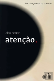 Atenção.
