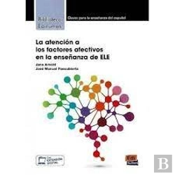 Bertrand.pt - Atencion A Los Factores Afectivos En La Enseñanza De Ele