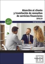 Atencion Al Cliente Y Tramitacion De Consultas De Servicios Financieros