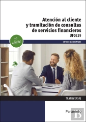 Atencion Al Cliente Y Tramitacion De Consultas De Servicios Financieros