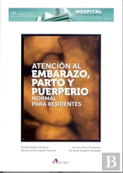 Atención Al Embarazo, Parto Y Puerperio Normal Para Residentes