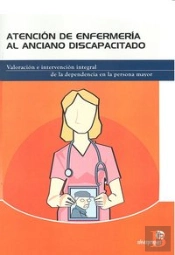 Atencion De Enfermeria Al Anciano Discapacitado