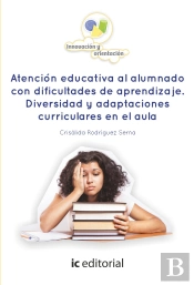 Atencion Educativa Al Alumnado Condificultades De Aprendizaje. Diversidad Y Adaptaciones Curriculares En