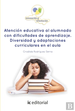 Bertrand.pt - Atencion Educativa Al Alumnado Condificultades De Aprendizaje. Diversidad Y Adaptaciones Curriculares En