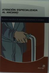 Atencion Especializada Al Anciano