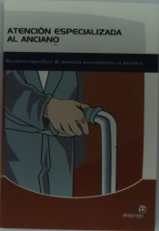 Atencion Especializada Al Anciano