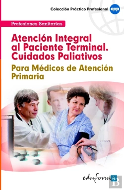 Bertrand.pt - Atención Integral Al Paciente Terminal (Cuidados Paliativos)