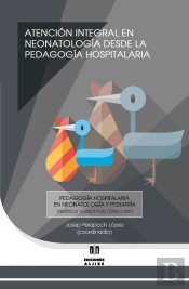 Atención Integral En Pediatría Desde La Pedagogía Hospitalaria