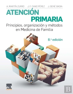 Bertrand.pt - Atención Primaria. Principios, Organización Y Métodos En Medicina De Familia (8ª Ed.)