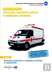 Atención Sanitaria A Múltiples V¡Ctimas Y Catástrofes