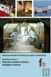 Atención Sanitaria Inicial A Múltiples V¡Ctimas