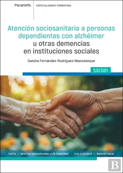 Bertrand.pt - Atencion Sociosanitaria A Personas Dependientes Con Alzheimer U Otras Demencias