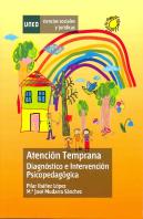 Atención Temprana. Diagnóstico E Intervención Psicopedagógica